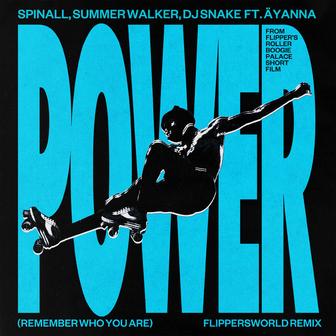 Power (Remember Who You Are) [Flippersworld Remix]