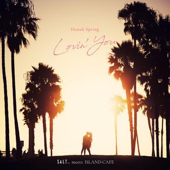 Lovin’ You