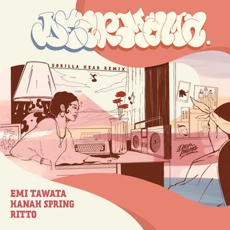 DEAR MAMA (feat. Hanah Spring & RITTO) [GORILLA HEAD Remix]