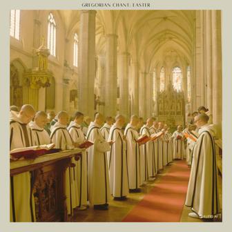 Gregorian Chant: Easter