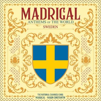 Traditional: Anthems of the World - Europe - Sweden - "Du gamla, Du fria" (Arr. Ungureanu for Choir)