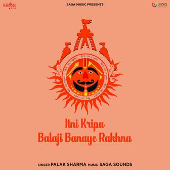 Itni Kripa Balaji Banaye Rakhna