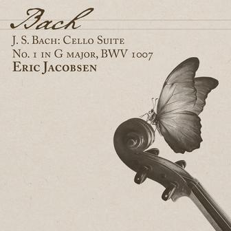 J. S. Bach: Cello Suite No. 1 in G major, BWV 1007