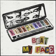Beat My Face
