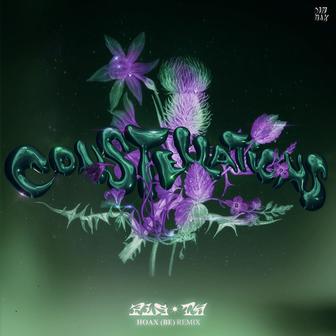 Constellations [Hoax (BE) Remix]