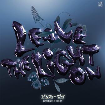 Leave The Light On (Rameses B Remix)