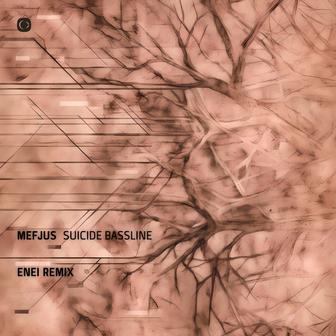 Suicide Bassline (Enei Remix)