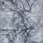 Change Of Mind - SMG Remix
