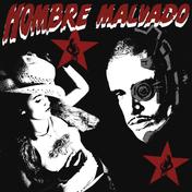 Hombre Malvados - EP