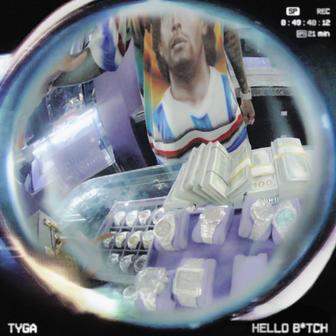 Hello B*tch - Single