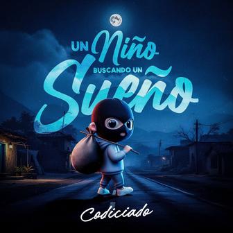 Un Niño Buscando Un Sueño - Single