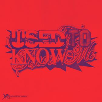 Used To Know Me (Dopamine VIP Remix) - Single