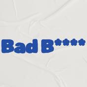 Bad Bitch - Single