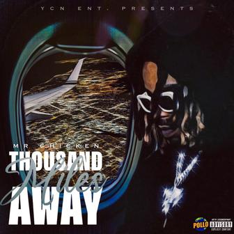 Thousand Miles Away (OnTheRadar Freestyle) - Single