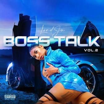 Boss Talk, Vol. 2 - EP