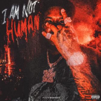 I AM NOT HUMAN - Single