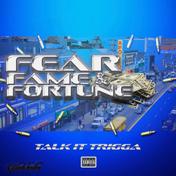 Fear, Fame & Fortune