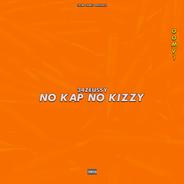 No Kap No Kizzy