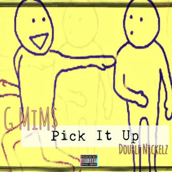 Pick It Up - Single