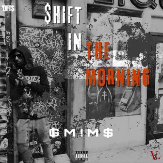 Shift In The Morning - Single