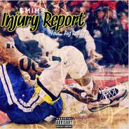 Injury Report (feat. Big Rellyy)