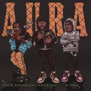 Aura (feat. Nyce Franklyn & a Star)