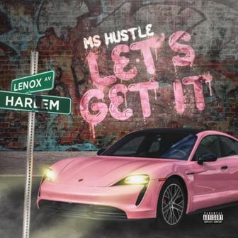 Lets Get It - Single