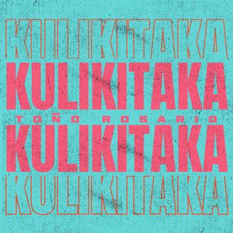 KULIKITAKA - Single (En Vivo)
