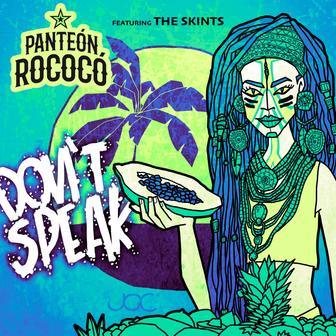 Don't Speak (feat. The Skints) - Single