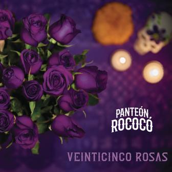 Veinticinco Rosas - Single