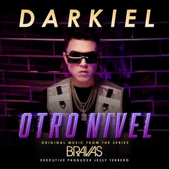 Otro Nivel (From the Series "Bravas") - Single