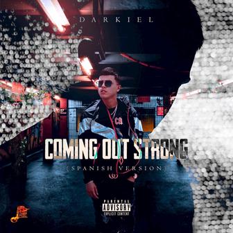 Coming Out Strong (Spanish Version) - Single
