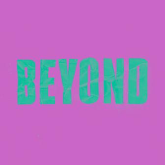 BEYOND (feat. MaRI) - Single