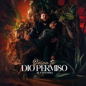 Quien Te Dio Permiso - Single