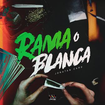Rama O Blanca - Single