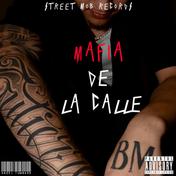 Mafia De La Calle - Single