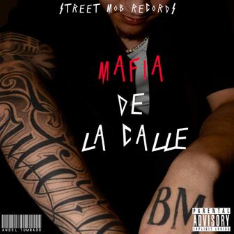 Mafia De La Calle - Single