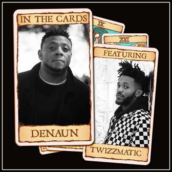 In the Cards (feat. TwizzMatic) - Single