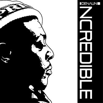 Incredible - Single