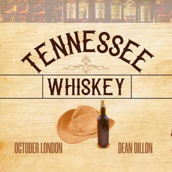 Tennessee Whiskey (feat. Dean Dillon) - Single