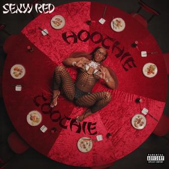 Hoochie Coochie - Single
