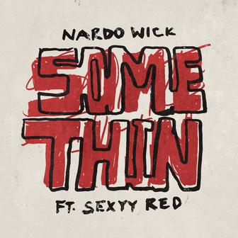 Somethin' (feat. Sexyy Red) - Single