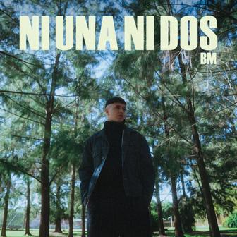 Ni Una Ni Dos - Single