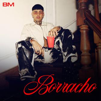 BORRACHO - Single