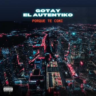 Porque Te Comí - Single