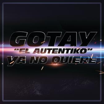 Ya No Quiere - Single