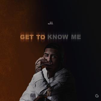 Get To Know Me - Single