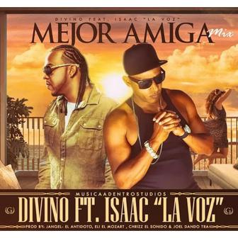 Mejor Amiga (feat. Isaac la Voz) - Single