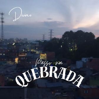 Passso na Quebrada - Single