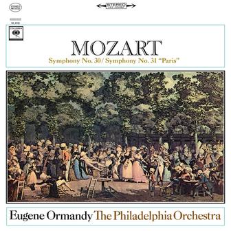 Mozart: Symphony No. 30 in D Major & Symphony No. 31 in D Major
